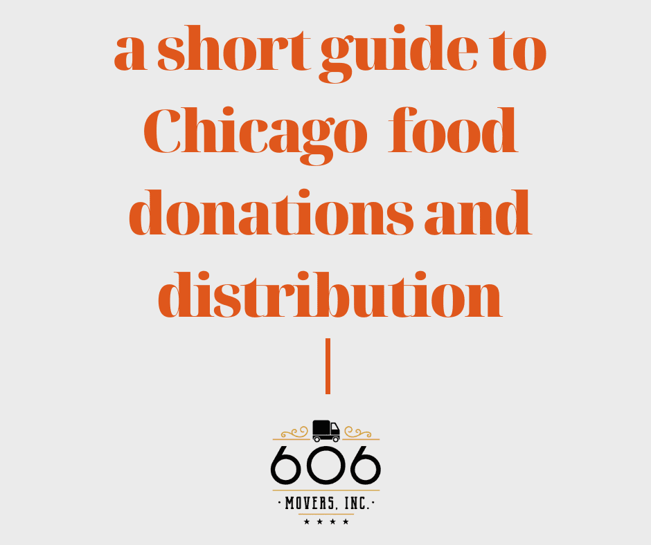 A short guide to Chicago food donations and distribution - 606 Movers, Inc.