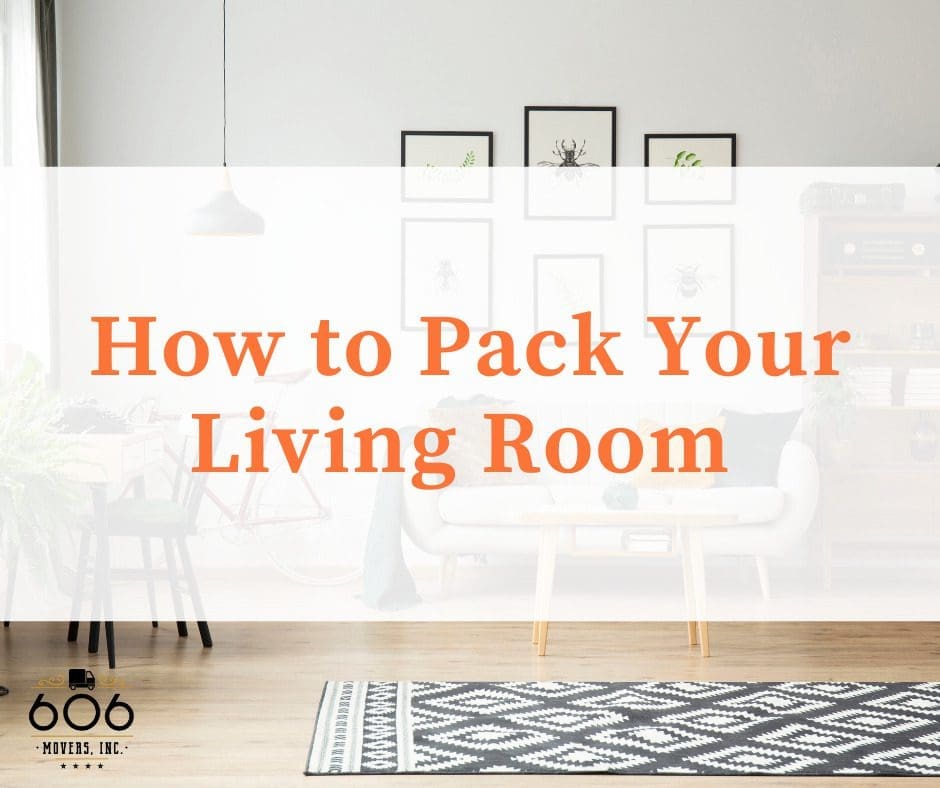 How to Pack Your Living Room